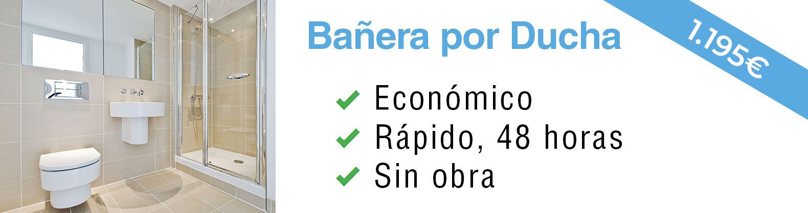 Cambio Bañera por ducha